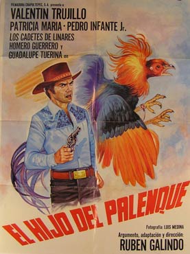 Item #55-2211 El Hijo del Palenque. Movie poster. (Cartel de la Película). Patricia Maria Dirección: Rubén Galindo. Con Valentin Trujillo, Pedro Infante Jr.