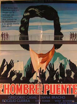 Item #55-2218 El Hombre del Puente. Movie poster. (Cartel de la Película). Diana Bracho Dirección: Rafael Baledón. Con Gregorio Casal, Rogelio Guerra.