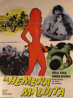 Direccin: Emilio Gomez Muriel. Con Isela Vega, Jorge Rivera, Martha Bianchi - La Hembra Maldita. Movie Poster. (Cartel de la Pelcula)
