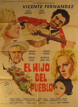Item #55-2228 El Hijo del Pueblo. Movie poster. (Cartel de la Película). Lucia Mendez Dirección: Rene Cardona. Con Vicente Fernandez, Sara Garcia.