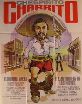 Item #55-2235 Charrito. Movie poster. (Cartel de la Película). Florinda Meza Garcia...