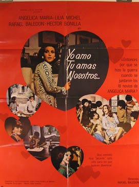 Item #55-2272 Yo Amo Tu Amas Nosotros... Movie poster. (Cartel de la Película). Lilia Michel...