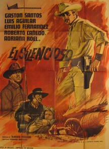 Direccin: Alberto Mariscal. Con Gastn Santos, Luis Aguilar, Guillermo lvarez Bianchi - El Silencioso. Movie Poster. (Cartel de la Pelcula)