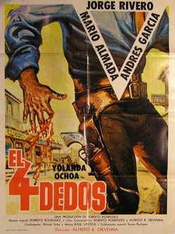 Item #55-2287 El Cuatro Dedos. Movie poster. (Cartel de la Película). Andres Garcia...