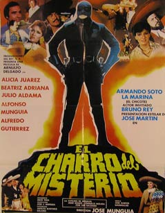 Item #55-2326 El Charro del Misterio. Movie poster. (Cartel de la Película). Alicia Juarez...