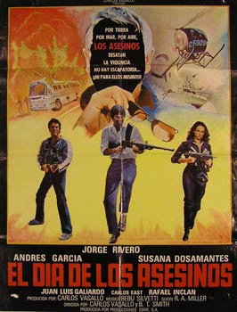 Item #55-2330 El Dia De Los Asesinos. Movie poster. (Cartel de la Película). B. T. Smith. Con...