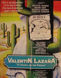 Item #55-2332 Valentin Lazana: El Ratero de los Pobres. Movie poster. (Cartel de la Película)....