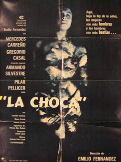 Item #55-2335 La Choca. Movie poster. (Cartel de la Película). Gregorio Casal Dirección: Emilio Fernandez. Con Mercedes Carreno, Armando Silvestre.