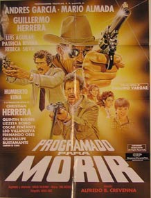 Item #55-2354 Programado Para Morir. Movie poster. (Cartel de la Película). Mário Almada...