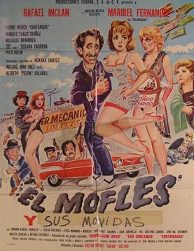 Item #55-2445 El Mofles Y Sus Movidas. Movie poster. (Cartel de la Película). Manuel 'Flaco'...
