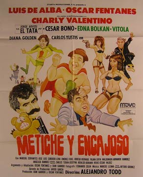 Metiche Y Encajoso. Movie poster. Cartel de la Película | Luis de Alba ...