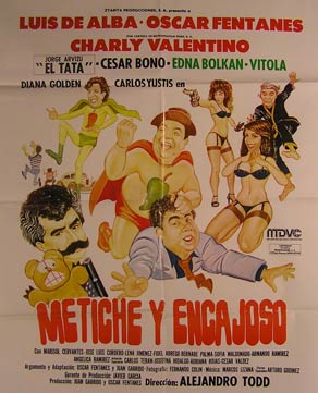 Item #55-2447 Metiche Y Encajoso. Movie poster. (Cartel de la Película). Luis de Alba...