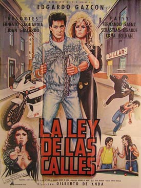 Item #55-2458 La Ley de las Calles. Movie poster. (Cartel de la Película). Edgardo Gazcon...