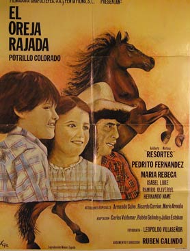 Item #55-2471 El Oreja Rajada: Potrillo Colorado. Movie poster. (Cartel de la Película). Pedro...