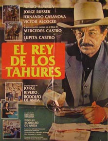 Item #55-2477 El Rey de los Tahures. Movie poster. (Cartel de la Película). Jorge Russek...