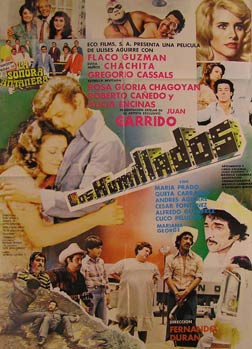 Item #55-2500 Los Humillados. Movie poster. (Cartel de la Película). Alicia Encinas...