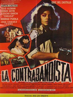 Item #55-2512 La Contrabandista. Movie poster. (Cartel de la Película). Julio Aleman...