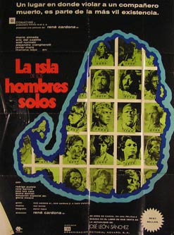 Direccin: Ren Cardona. Con Mario Almada, Eric del Castillo, Wolf Ruvinskis - La Isla de Los Hombres Solos. Movie Poster. (Cartel de la Pelcula)
