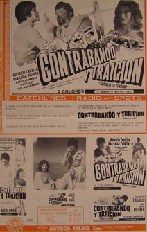 Item #55-2572 Contrabando Y Traicion. Movie poster. (Cartel de la Película). Valentin Trujillo...