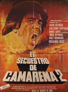 Item #55-2604 El Secuestro de Camarena 2. Movie poster. (Cartel de la Película). Guillermo...