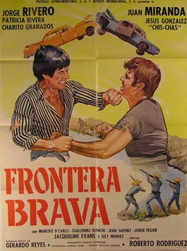 Item #55-2622 Frontera Brava. Movie poster. (Cartel de la Película). Juan Miranda...