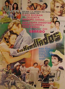 Direccin: Fernando Durn Rojas. Con Roberto Guzmn, Alicia Encinas, Gregorio Casal - Los Humillados. Movie Poster. (Cartel de la Pelcula)