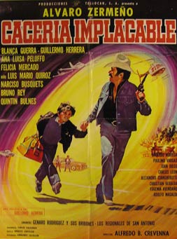 Direccin: Alfredo B. Crevenna. Con lvaro Zermeo, Blanca Guerra, Guillermo Herrera - Caceria Implacable. Movie Poster. (Cartel de la Pelcula)