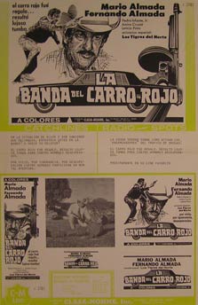 Direccin: Rubn Galindo. Con Mrio Almada, Fernando AlmadaPedro Infante Jr. - La Banda Del Carro Rojo. Movie Poster. (Cartel de la Pelcula)