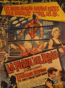 Direccin: Tito Davison. Con Luz Maria Aguilar, Carlos Ancira, Evangelina Elizondo - La Furia Del Ring. Movie Poster. (Cartel de la Pelcula)