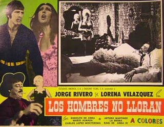 Item #55-2712 Los Hombres No Lloran. Movie poster. (Cartel de la Película). Rodolfo de Anda...