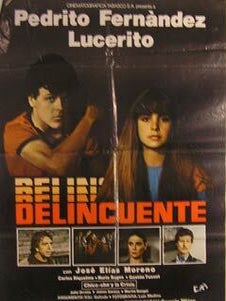 Item #55-2751 Delincuente. Movie poster. (Cartel de la Pel&iacute;cula). Pedro Fernandez...