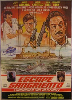 Direccin: Alfredo Gurrola. Con Mario Almada, Manuel Capetill hijo, Jorge Luke - Escape Sangriento (Hombres Sin Destino). Movie Poster. (Cartel de la Pelcula)