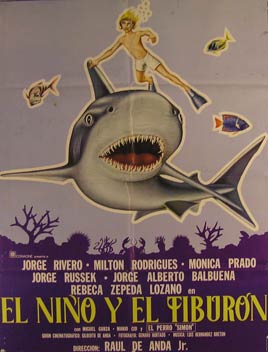 Item #55-2770 El Nino y el Tiburon. Movie poster. (Cartel de la Película). Milton Rodriguez Dirección: Raúl de Anda hijo. Con Jorge Rivero, Monica Prado.