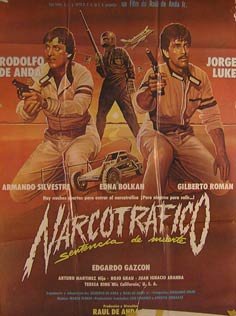 Item #55-2782 Narcotrafico: Sentencia de Muerte. Movie poster. (Cartel de la Película). Jorge...