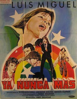 Direccin: Abel Salazar. Con Gonzalo Vega, Rosa Salazar Arenas, Ariadna Welter - Ya Nunca Mas. Movie Poster. (Cartel de la Pelcula)