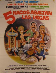 Item #55-2786 Cinco Nacos Asaltan Las Vegas. Movie poster. (Cartel de la Película). Luis de Alba Dirección: Alfredo B. Crevenna. Con Eduardo de la Pena, Sergio Corona.