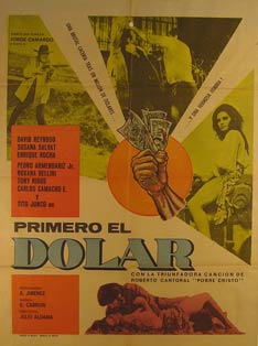 Item #55-2795 Primero el Dolar. Movie poster. (Cartel de la Película). Susana Salvat...