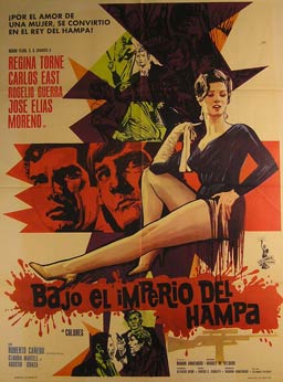 Item #55-2837 Bajo el Imperio del Hampa. Movie poster. (Cartel de la Película). Alfredo Wally...