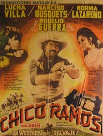 Item #55-2851 Chico Ramos. Movie poster. (Cartel de la Película). Lucha Villa Dirección:...