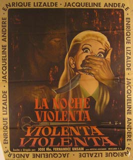 Item #55-2867 La Noche Violenta. Movie poster. (Cartel de la Película). Jacqueline Andere...