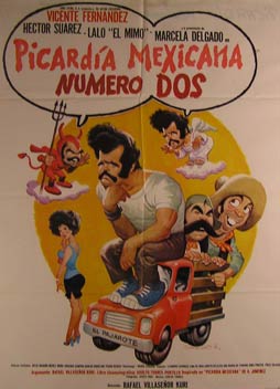 Item #55-2872 Picardia Mexicana 2. Movie poster. (Cartel de la Película). Héctor Suárez Dirección: Adolfo Torres Portillo. Con Vicente Fernández, Eduardo de la Peña.