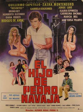 Item #55-2894 El Hijo de Pedro Navaja. Movie poster. (Cartel de la Película). Adalberto Martinez...