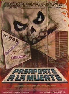 Direccin: Ismael Rodrguez hijo. Con Hilda Aguirre, Fernando Almada, Rosita Bouchot - Pasaporte a la Muerte. Movie Poster. (Cartel de la Pelcula)