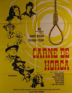 Item #55-2907 Carne de Horca. Movie poster. (Cartel de la Película). Yolanda Ciani...
