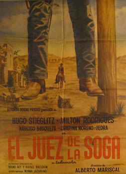 Item #55-2918 El Juez de la Soga. Movie poster. (Cartel de la Película). Milton Rodriguez...