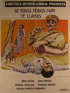 Item #55-2921 De Todos Modos Juan Te Llamas. Movie poster. (Cartel de la Película). Jorge Russek...