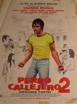 Item #55-2962 Perro Callejero 2. Movie poster. (Cartel de la Película). Blanca Guerra...