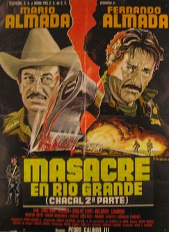 Item #55-2984 Masacre en Rio Grande (Chacal 2a Parte). Movie poster. (Cartel de la Película)....
