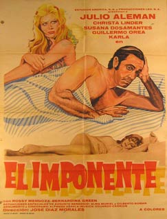 Direccin: Jos Daz Morales. Con Julio Aleman, Christa Linder, Susana Dosamantes - El Imponente. Movie Poster. (Cartel de la Pelcula)