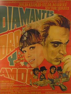 Direccin: Juan Manuel Torres. Con Julio Aleman, Hilda Aguirre, Hector Suarez - Diamantes Oro Y Amor. Movie Poster. (Cartel de la Pelcula)